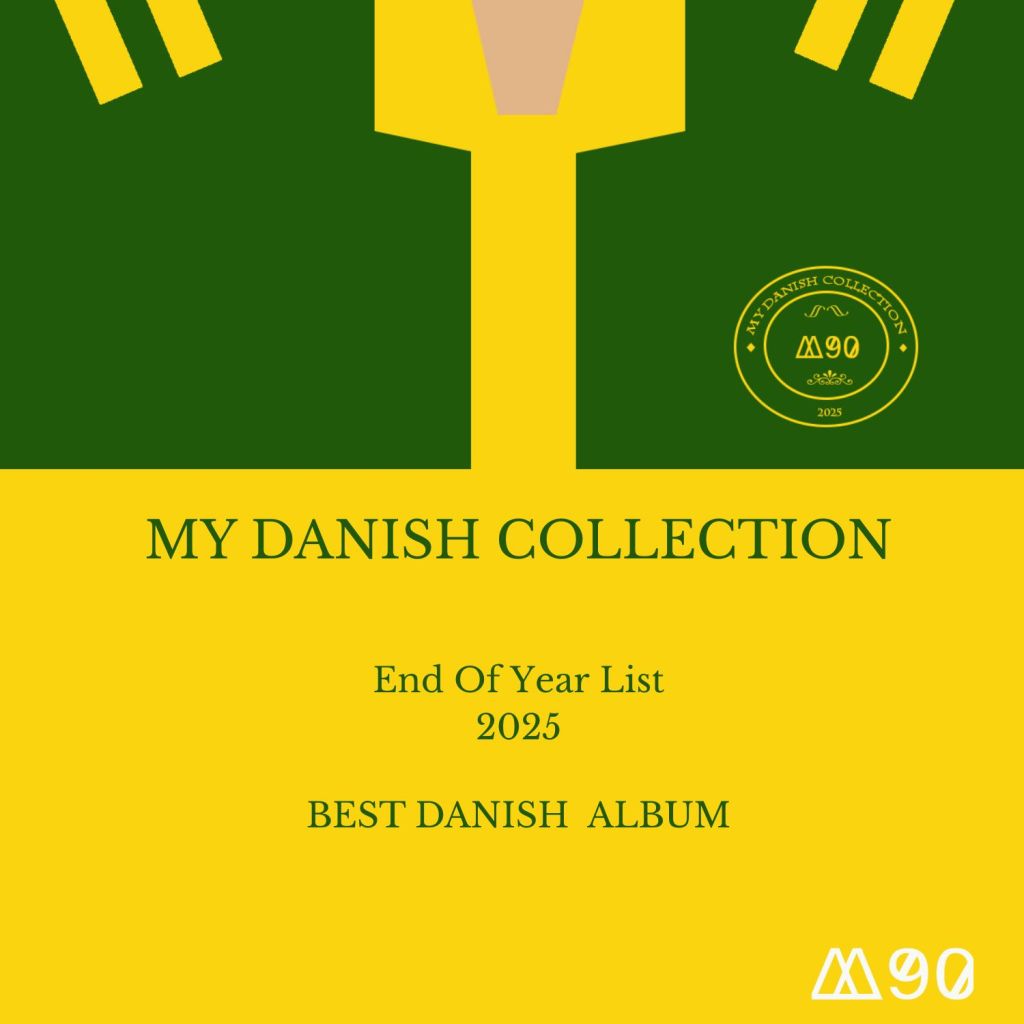 BEST DANISH ALBUM –&nbsp;2025